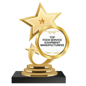 Top Food Service Equipment Manufacturers