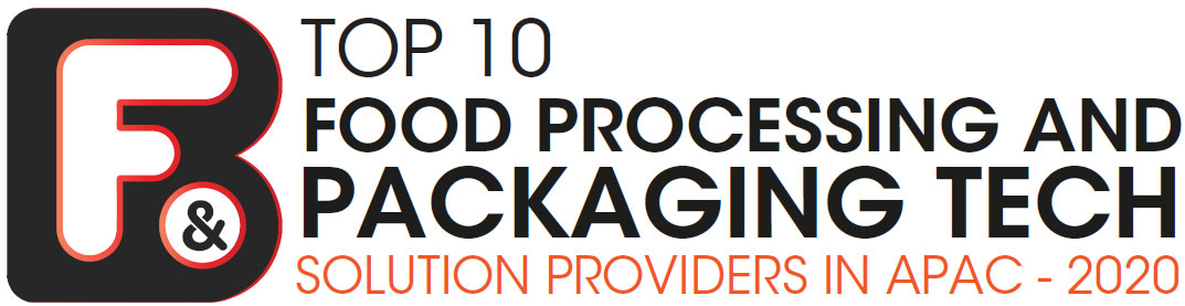 Top 10 Food Processing and Packaging Tech Solution Companies in APAC - 2020