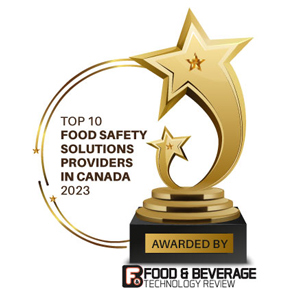Top 10 Food Safety Solutions Companies in Canada – 2023